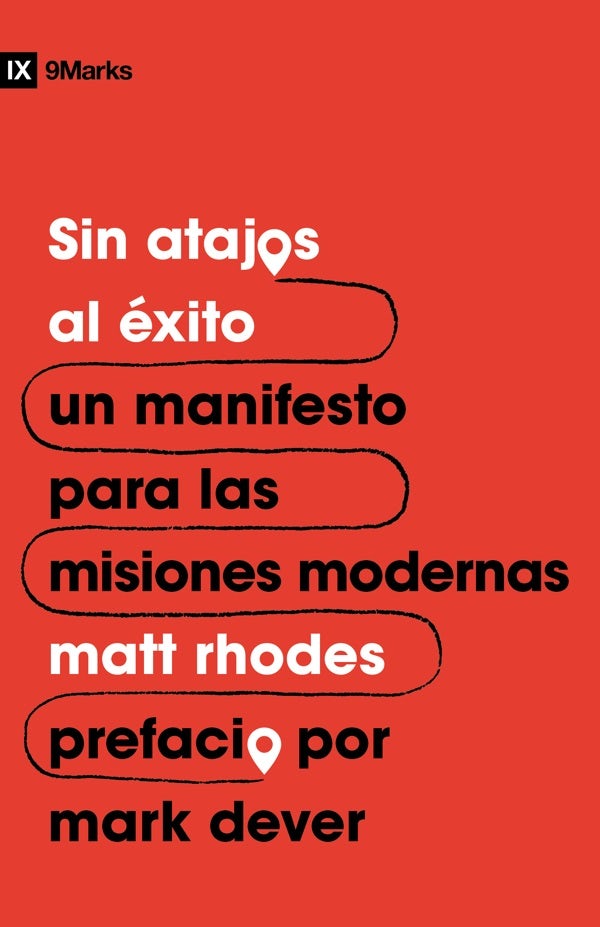 Cover image for Sin Atajos Al Éxito, isbn: 9781087783185