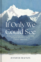 Cover image for If Only We Could See, isbn: 9781087784526