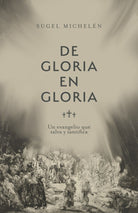 Cover image for de Gloria En Gloria, isbn: 9781087785189