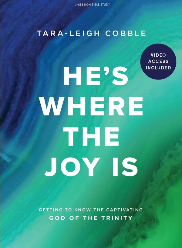 Cover image for He's Where the Joy Is - Bible Study Book with Video Access, isbn: 9781087785486