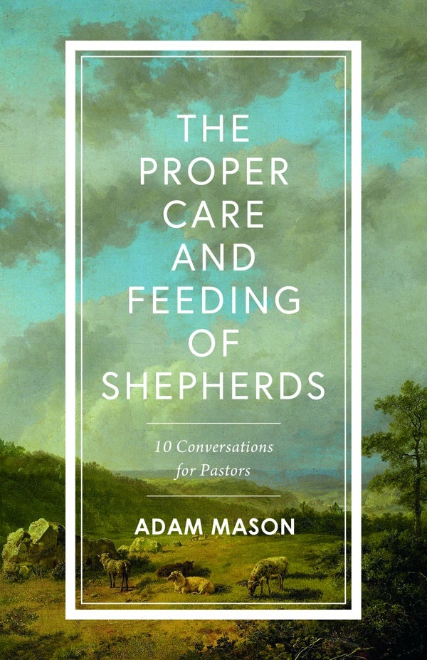 Cover image for The Proper Care and Feeding of Shepherds, isbn: 9781087787589