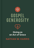 Cover image for A Short Guide to Gospel Generosity, isbn: 9781087787640