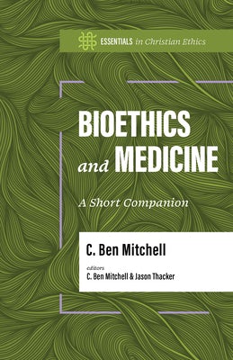 Cover image for Bioethics and Medicine, isbn: 9781087788883
