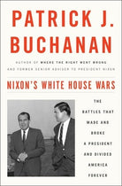 Cover image for Nixon's White House Wars, isbn: 9781101902844