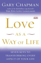 Cover image for Love as a Way of Life, isbn: 9781400072590