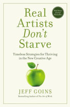 Cover image for Real Artists Don't Starve, isbn: 9781400201020