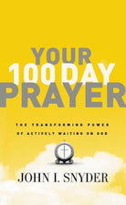 Cover image for Your 100 Day Prayer, isbn: 9781400203406