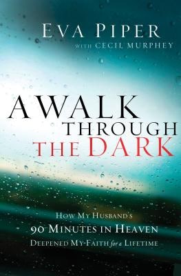 Cover image for A Walk Through the Dark, isbn: 9781400204700