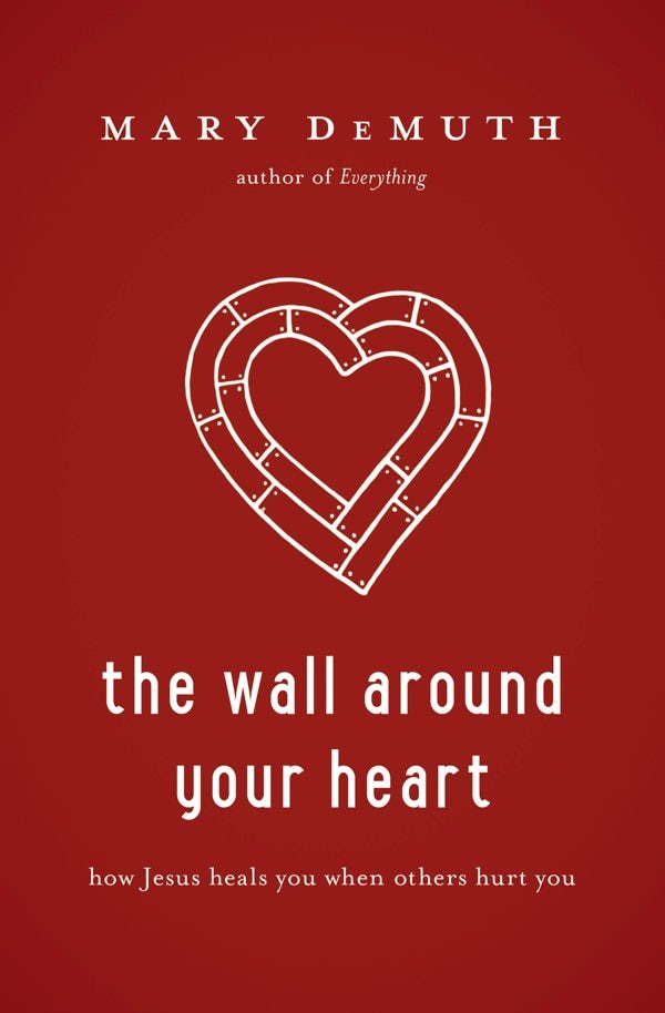 Cover image for The Wall Around Your Heart, isbn: 9781400205219