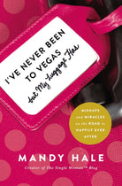 Cover image for I've Never Been to Vegas, But My Luggage Has, isbn: 9781400205257