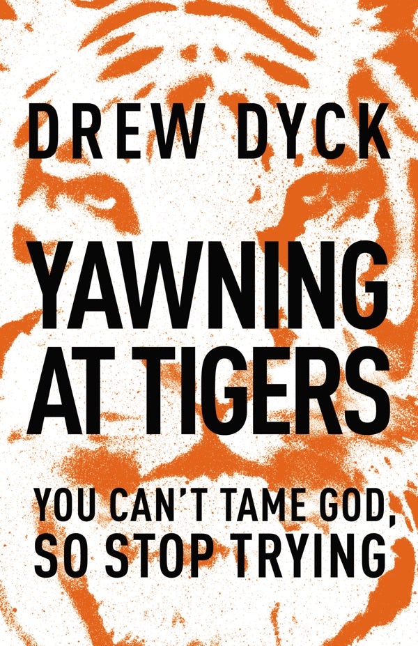 Cover image for Yawning at Tigers, isbn: 9781400205455