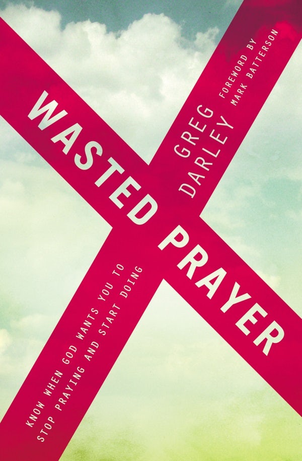 Cover image for Wasted Prayer, isbn: 9781400206445