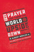 Cover image for The Prayer That Turns the World Upside Down, isbn: 9781400207626