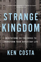 Cover image for Strange Kingdom, isbn: 9781400208081