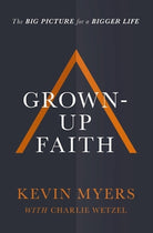 Cover image for Grown-Up Faith, isbn: 9781400208487