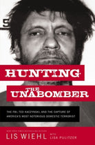 Cover image for Hunting the Unabomber, isbn: 9781400210275