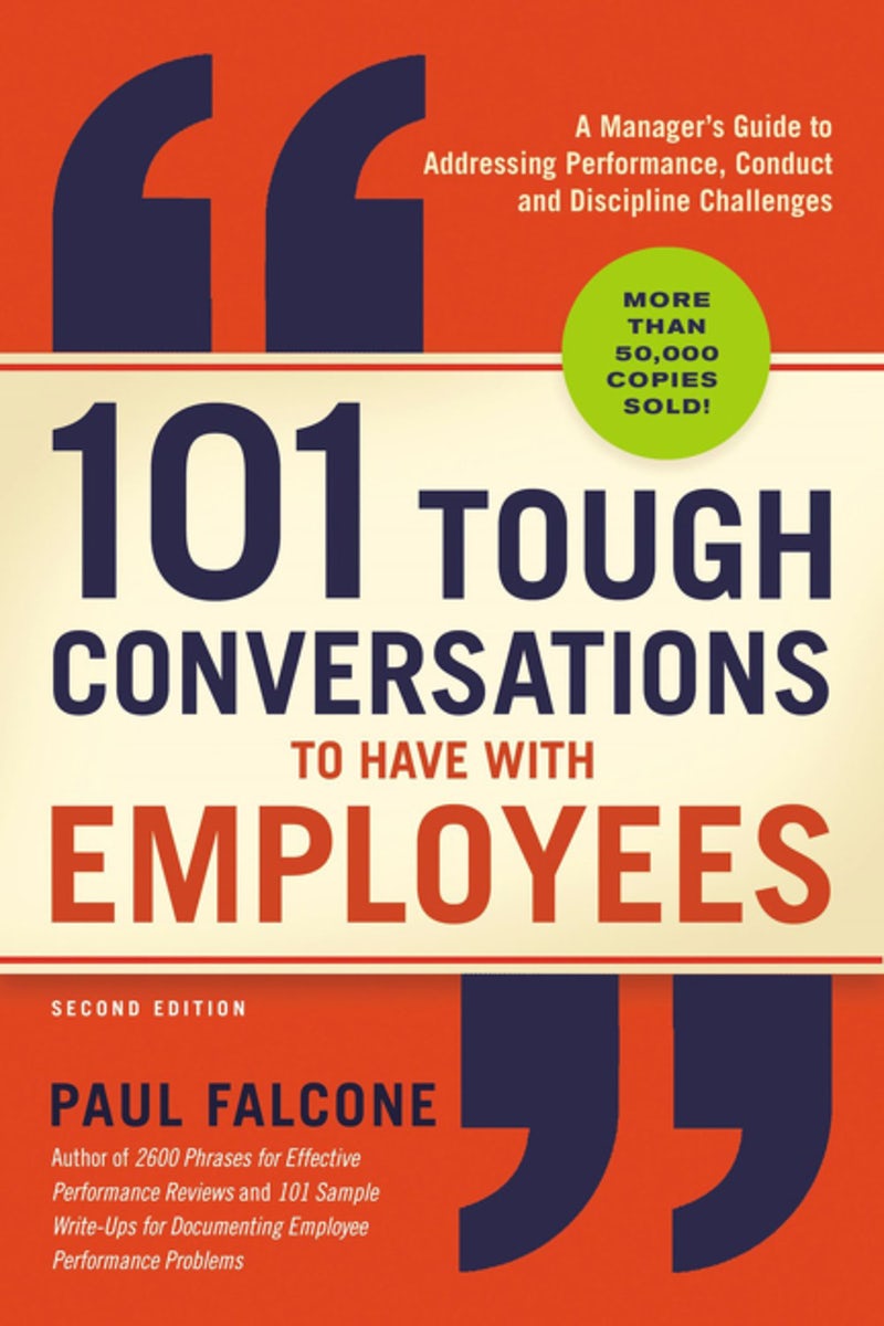 Cover image for 101 Tough Conversations to Have with Employees, isbn: 9781400212019