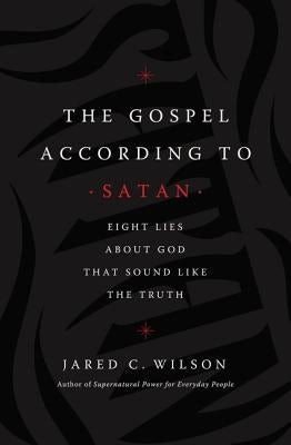 Cover image for The Gospel According to Satan, isbn: 9781400212040