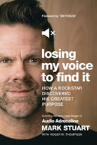 Cover image for Losing My Voice to Find It, isbn: 9781400213337
