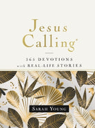 Cover image for Jesus Calling, 365 Devotions with Real-Life Stories, Hardcover, with Full Scriptures, isbn: 9781400215058