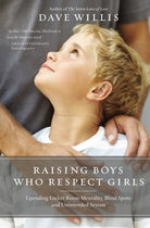 Cover image for Raising Boys Who Respect Girls, isbn: 9781400215096