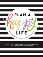 Cover image for Plan a Happy Life(tm), isbn: 9781400216895