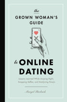 Cover image for The Grown Woman's Guide to Online Dating, isbn: 9781400217007
