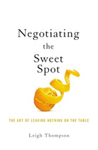 Cover image for Negotiating the Sweet Spot, isbn: 9781400217434