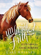 Cover image for Unbridled Faith Devotions for Young Readers, isbn: 9781400217816