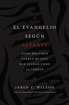 Cover image for El Evangelio Según Satanás, isbn: 9781400218769