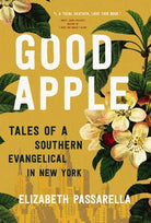 Cover image for Good Apple, isbn: 9781400218844