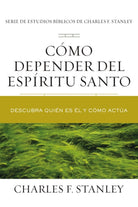 Cover image for Cómo depender del Espíritu Santo Softcover Relying on the Holy Spirit, isbn: 9781400221653