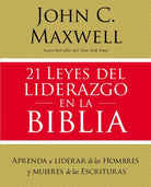Cover image for 21 Leyes del Liderazgo En La Biblia, isbn: 9781400221929