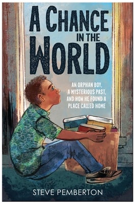 Cover image for A Chance in the World (Young Readers Edition), isbn: 9781400225149
