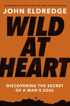 Cover image for Wild at Heart, isbn: 9781400225262