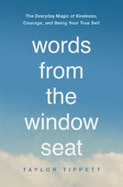 Cover image for Words from the Window Seat, isbn: 9781400225378