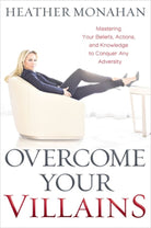 Cover image for Overcome Your Villains, isbn: 9781400225606