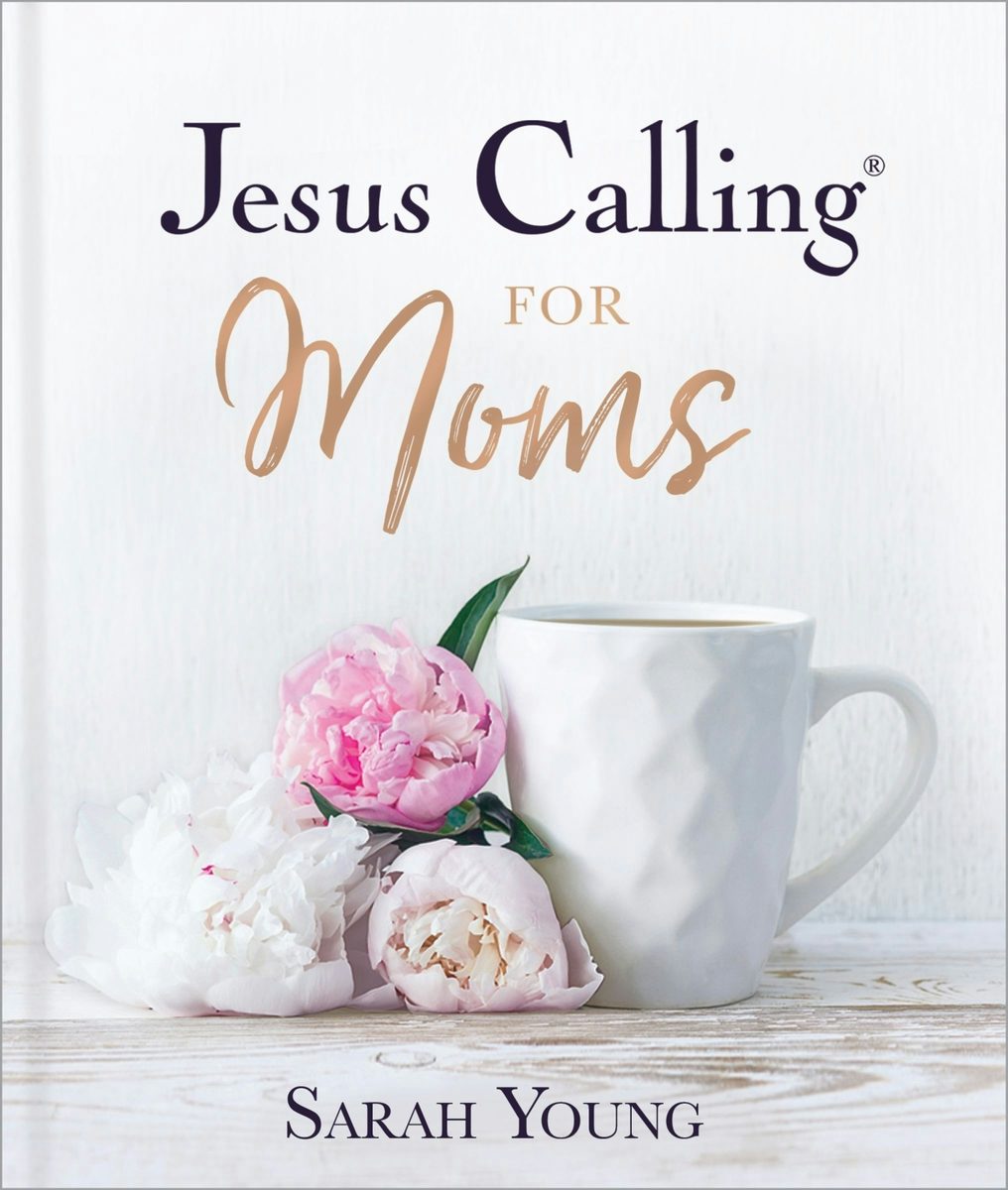 Cover image for Jesus Calling for Moms, Padded Hardcover, with Full Scriptures, isbn: 9781400229369