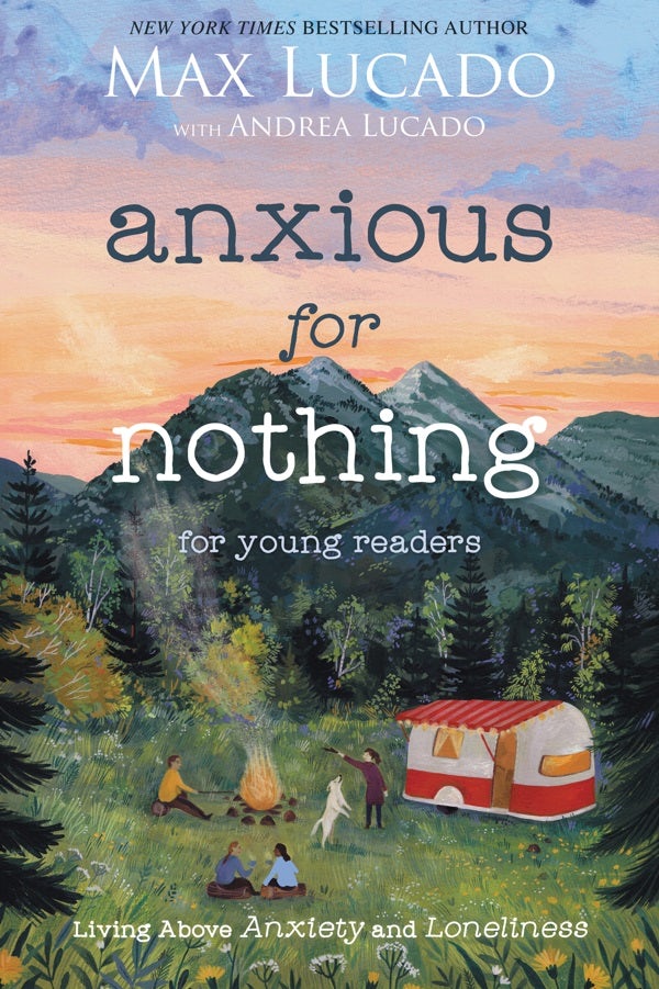 Cover image for Anxious for Nothing (Young Readers Edition), isbn: 9781400229543