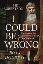 Cover image for I Could Be Wrong, But I Doubt It, isbn: 9781400230181
