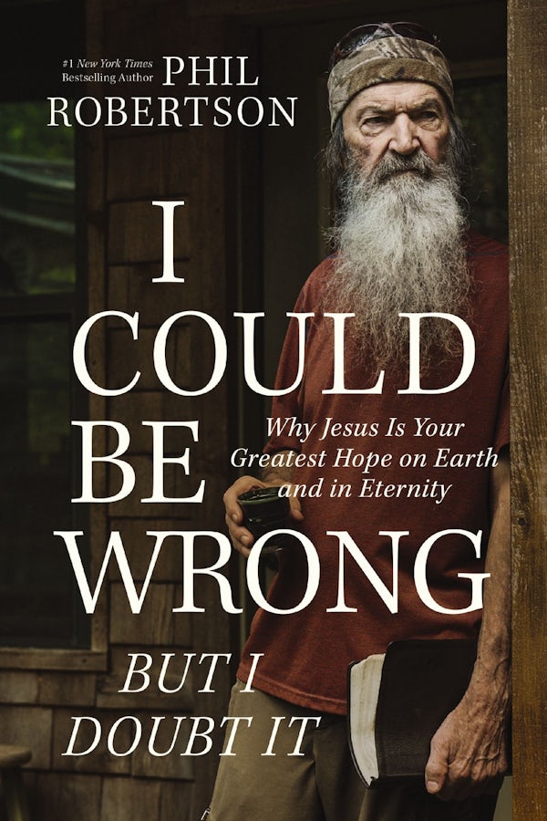 Cover image for I Could Be Wrong, But I Doubt It, isbn: 9781400230181