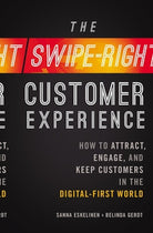 Cover image for The Swipe-Right Customer Experience, isbn: 9781400232307