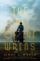 Cover image for The Call of the Wrens, isbn: 9781400233885