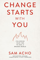 Cover image for Change Starts with You, isbn: 9781400237920