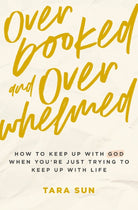 Cover image for Overbooked and Overwhelmed, isbn: 9781400239245