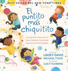 Cover image for El Puntito Más Chiquitito, isbn: 9781400242573