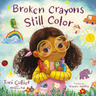 Cover image for Broken Crayons Still Color, isbn: 9781400242900