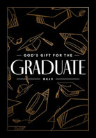Cover image for God's Gift for the Graduate NKJV, isbn: 9781400243099