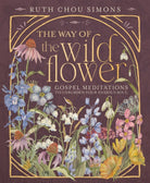 Cover image for The Way of the Wildflower, isbn: 9781400244416