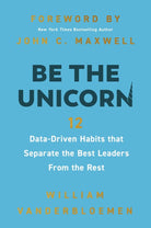 Cover image for Be the Unicorn, isbn: 9781400247103
